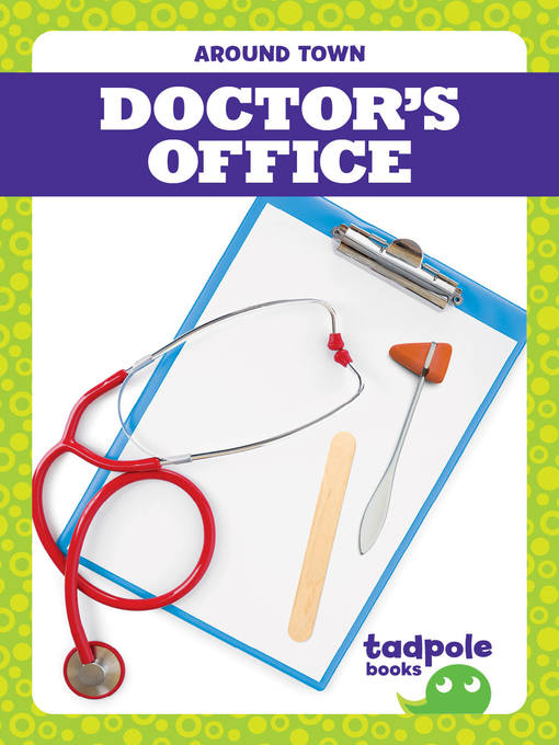 Title details for Doctor's Office by Adeline J. Zimmerman - Available